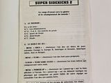 a picture of a sign on a refrigerator that says super sidekicks 2