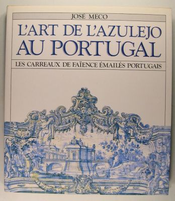 la couverture du livre « L'art de lazulieo au Portugal »