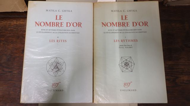 MATILA C. GHYKA: Le nombre d’or. Tome 1: Les rythmes, tome2: les ...