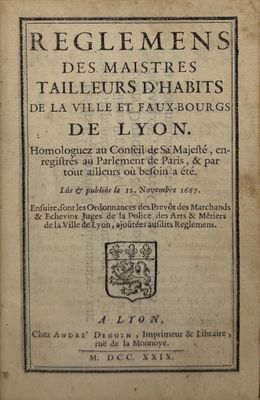 TAILLEURS. Reglemens des maistres tailleurs d’habits de la v…