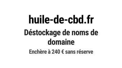 Nom de domaine huile-de-cbd.fr.