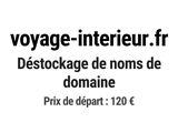 voyage interieur fr desstockage de nons de domaine