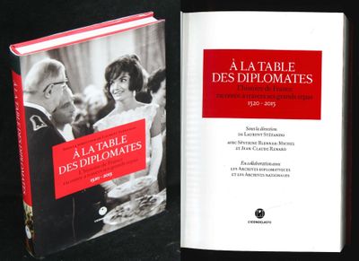 A la table des diplomates, L'histoire de France racontée à t…