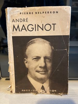 BELPERRON (Pierre) - André Maginot.