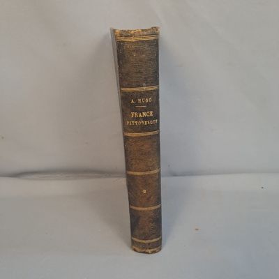 France Pittoresque A.HUGO - Tome second - 1835
