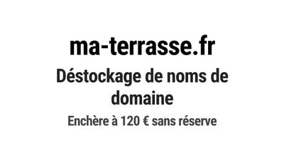 Nom de domaine ma-terrasse.fr. Catégorie: Construction et BT…
