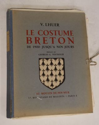 V. LHUER Le costume breton de 1900 jusqu'à nos jours. Au mou…