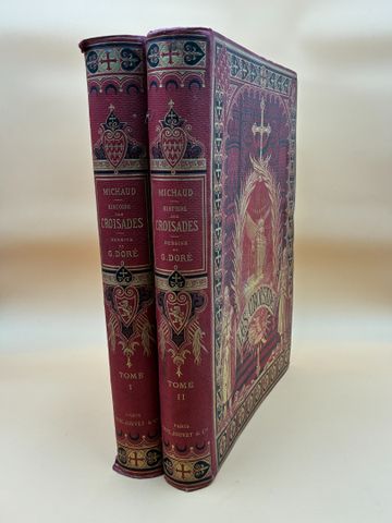 MICHAUD : Histoire des croisades. Paris, Furne, 1877, In folio, 2...