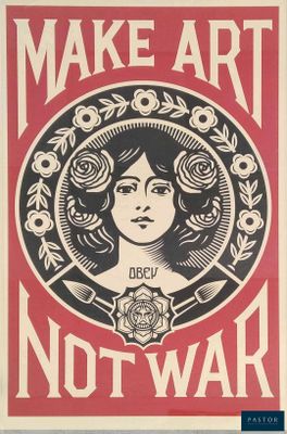 une image d'une affiche sur laquelle on peut lire « Make art, not war »