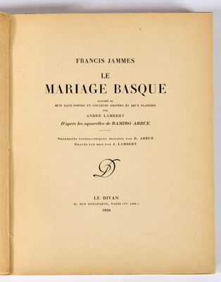 [ARRUE] - Francis JAMMES, Le Mariage Basque, illustré de hui…