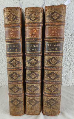 SAVARY des BRULONS : Dictionnaire Universel du Commerce.