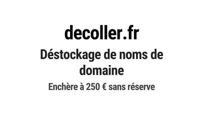 Nom de domaine decoller.fr. Catégorie: Services aux entrepri…