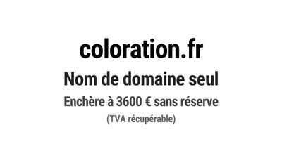 Nom de domaine coloration.fr. Catégorie: Beauté et cosmétiqu…