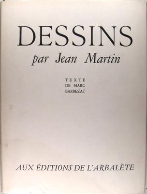dessins de Jean Martin, texte de Marc Barbecat