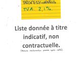 une affiche sur une feuille de papier sur laquelle on peut lire : « liste fournie à titre indicatif, non contractuelle »