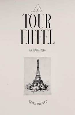 (Photographie) KEIM (Jean A.) La Tour Eiffel. Paris, Edition…