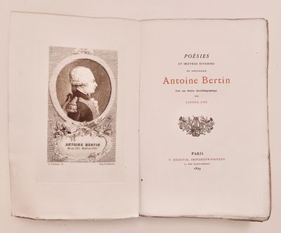 Poésies et oeuvres diverses du Chevalier ANTOINE BERTIN. ave…