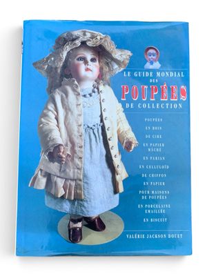 Le Guide mondial des Poupées de collection.
