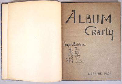 CRAFTY (Victor Geruzez dit). Album - Croquis Parisiens, Libr…