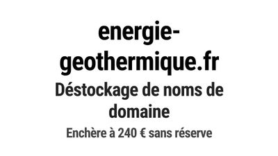 Nom de domaine energie-geothermique.
