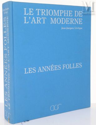 Le triomphe de l'art moderne - Jean-Jacques Folles