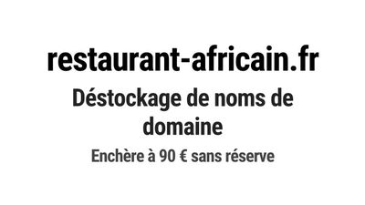 Nom de domaine restaurant-africain.
