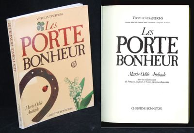 M.O. Andrade, Les porte-bonheur, collection Vivre les tradit…