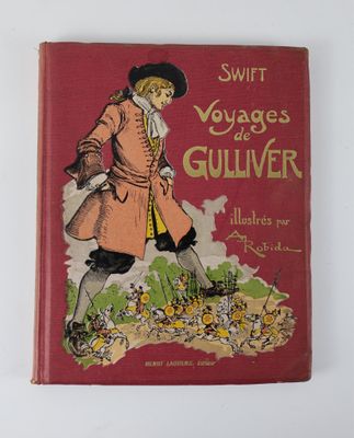 [ROBIDA]. SWIFT (Jonathan). Voyages de Gulliver. Illustratio…