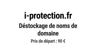 Nom de domaine i-protection.fr.