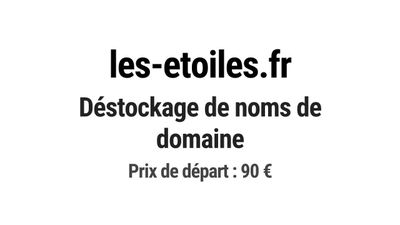 Nom de domaine les-etoiles.fr. Catégorie: Hôtellerie et rest…