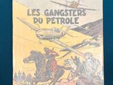 la bande dessinée française « Les gangsters du pétrole », avec l'image d'un homme à cheval