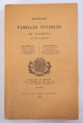 TOURNUS] Martin & Jeanton, Répertoire des familles notables …