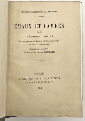 GAUTIER (Th.). ÉMAUX ET CAMÉES. P., Charpentier et Cie, 1884. In-16 Br - Photo 1
