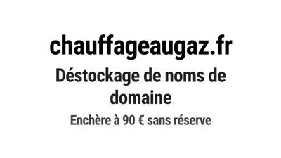 Nom de domaine chauffageaugaz.fr.