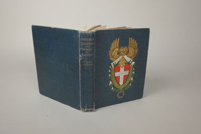 CANZIANI (Estella). Costumes, traditions and songs of Savoy.…