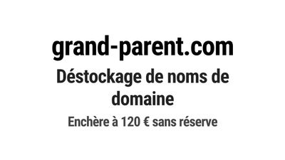 Nom de domaine grand-parent.com.