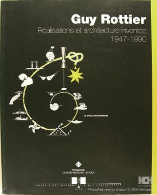 Guy Rottier : Relations et architecture inventive, 1974 - 1990