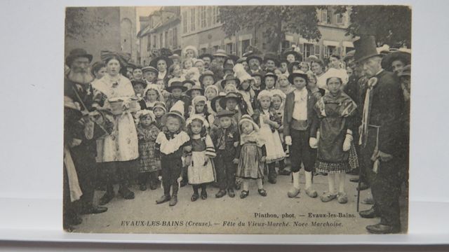 Evaux-les-Bains : Fête du Vieux Marché. Noce Marchoise. TBE. Cart...