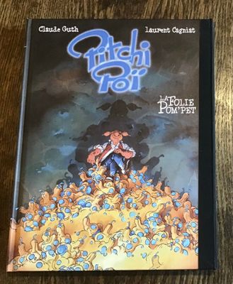 Claude Guth, Laurent Cagniat Pitchi Poï