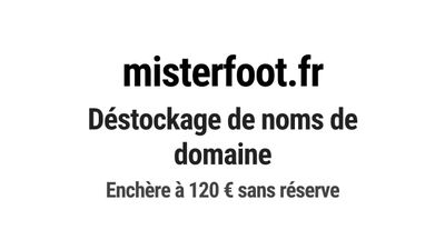 Nom de domaine misterfoot.fr. Catégorie: Sport et fitness.