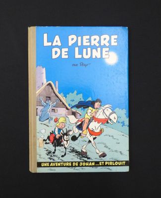 Johan et Pirlouit (Peyo): La pierre de lune.