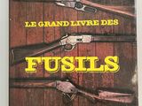 Le grand livre des fusels, de F. Wilkinsonson