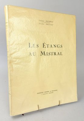 [Provence]. DREVET (Joanny) & MAURRAS (Charles). Les étangs …