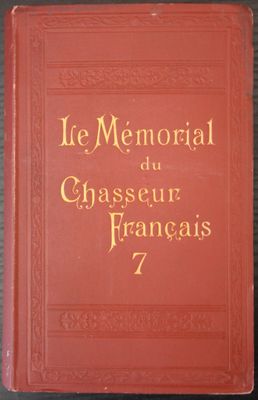 the front cover of the book, le memorial du chasseur francaiss 7
