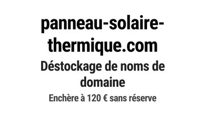 Nom de domaine panneau-solaire-thermique.