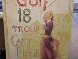 un panneau indiquant « golf 18 trous casino place »