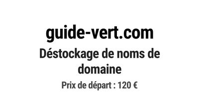 Nom de domaine guide-vert.com. Catégorie: Écologie et enviro…