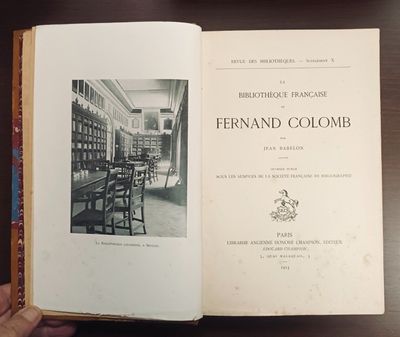 BABELON (Jean) La Bibliothèque Francoise de Fernand Colomb.
