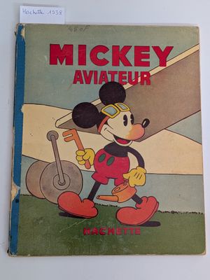 Mickey et l'aviateur Mickey Mouse et l'aviateur Mickey Mouse et l'aviateur Mickey Mouse et l'aviateur Mickey Mouse et l'aviateur Mickey Mouse et l'aviateur Mickey Mouse