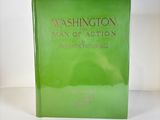 washington and the man - in - action a history of the united states